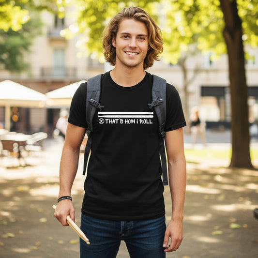 That's How I Roll Tee