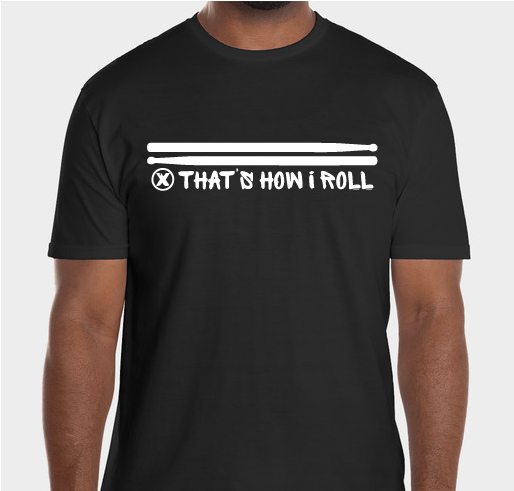 That's How I Roll Tee